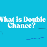 What is Double Chance?