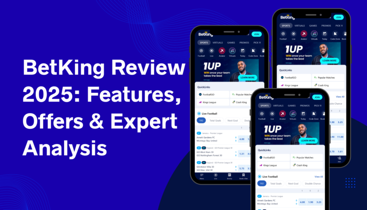 BetKing Review 2025: Features, Offers & Expert Analysis