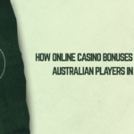How Online Casino Bonuses Work for Australian Players in 2025